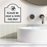 Please Be Neat & Wipe The Seat' Headstone ? Wall/Door Restroom & Hygiene Sign