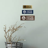 Basic Coffee Lounge Wall or Door Sign