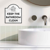 Keep The Bathroom Clean' Headstone ? Wall/Door Restroom & Hygiene Sign