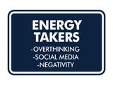 Signs ByLITA Classic Framed Energy takers Wall or Door Sign