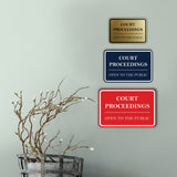 Signs ByLITA Classic Framed Court Proceedings Open to the Public Door or Wall Sign Durable ABS Plastic | Laser Engraved | Easy Installation | Courtroom