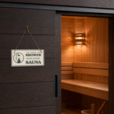 Please Shower Before Entering Sauna' - 5 x 10" Hanging Sign | Spa/Sauna Signage