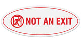 Signs ByLITA Oval Not an Exit (Stick Man) Sign - Laser-Engraved Lettering | Durable ABS Plastic | Vibrant Colors | Powerful Foam Tape