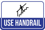 Classic Framed Plus Use Handrail Wall or Door Sign | Health & Safety Warning Signage