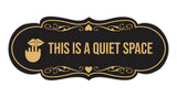 Signs ByLITA Designer This is a Quiet Space Wall or Door Sign