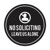 Circle No Soliciting Leave Us Alone Wall or Door Sign