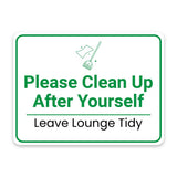 Classic Framed Plus Please Clean Up After Yourself – Leave Lounge Tidy Door or Wall Sign | Break & Lounge Areas