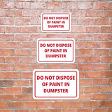 Classic Framed Plus Do Not Dispose Of Paint In Dumpster Door or Wall Sign | Health & Office Signage