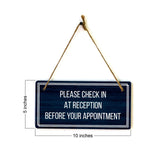 Please Check In At Reception Before Your Appointment 5x10 Hanging Plus Wall or Door Sign | Office Decor