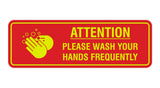 Standard Attention Please Wash Your Hands Sign