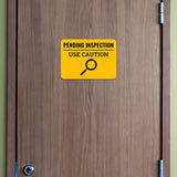 Classic Framed Plus Pending Inspection - Use Caution Door or Wall Sign | Safety and Maintenance