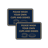 Classic Framed Please Wash Your Own Cups and Dishes Wall or Door Sign