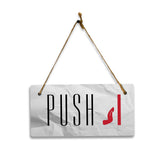 Push 5" x 10" Hanging Wall or Door Sign | Rustic Twine | Signs for Home and Business