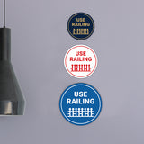 Circle Use Railing Wall or Door Sign