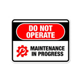 Classic Framed Plus Do Not Operate – Maintenance in Progress Door or Wall Sign | Miscellaneous Warning Signs - Industrial & Construction