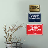Signs ByLITA Classic Framed This Sink Is For Mop Cleaning Only Wall or Door Sign