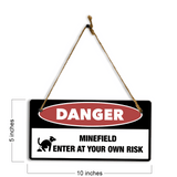 Danger Minefield Enter At Your Own Risk 5" x 10" Hanging Wall or Door Sign | Safety Signs