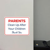 Classic Framed Plus Parents: Clean Up After Your Children Thank You Door or Wall Sign | Child Safety Business Signs