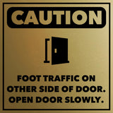 Signs ByLITA Square Caution Foot Traffic On Other Side Of Door. Open Door Slowly. Door or Wall Sign | Public Signage