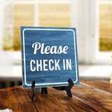 Please Check In 5"x 5" Square Table Sign With Acrylic Easel | Hotels & Office Décor
