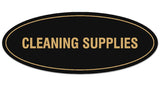 Signs ByLITA Oval CLEANING SUPPLIES Sign | Legible Lettering | Easy No-Tool Installation | Powerful Foam Tape
