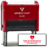 Vivid Stamp Thank you for reaching out to me and touching my life with God’s love Self-Inking Rubber Stamp Self-Inking Rubber Stamps