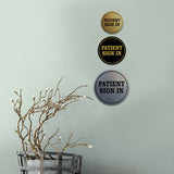 Signs ByLITA Circle Patient Sign In Wall or Door Sign