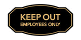 Signs ByLITA Victorian Keep Out Employees Only Business Wall or Door Sign