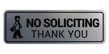 Standard NO Soliciting Thank You (Salesman) Wall or Door Sign