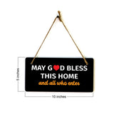May God Bless This Home And All Who Enter 5x10 Hanging Plus Wall or Door Sign | Home Decor