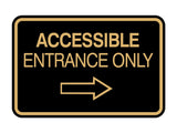 Signs ByLITA Classic Framed Accessible Entrance Only Wall or Door Sign