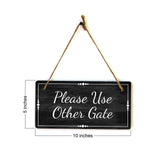 Please Use Other Gate 5x10 Hanging Plus Wall or Door Sign | Home & Office Decor