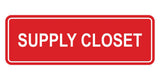 Signs ByLITA Standard Supply Closet Wall or Door Sign | Office Signage