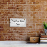Pick Up Food Here 5x10 Hanging Plus Wall or Door Sign | Restaurant Signage