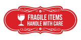 Signs ByLITA Designer Fragile Items Handle with Care Wall or Door Sign