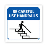 Square Plus Be Careful Use Handrails Door or Wall Sign | Workplace Cleaning Signage