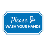 Notched Standard Please Wash Your Hands Wall or Door Sign