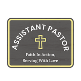 Classic Framed Plus Assistant Pastor – Faith In Action, Serving With Love Door or Wall Sign | Church and Place of Worship Signs