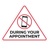 Triangle 'No Cell Phone Use During Your Appointment' Wall or Door Sign
