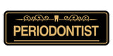 Signs ByLITA Standard Periodontist Tooth Graphic Dentist Office Decor Wall or Door Sign