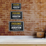 Classic Framed Plus Excellence Is Achieved Through Dedication, Not Shortcuts Door or Wall Sign | Motivational Decor