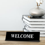 Welcome, Black Frame, Desk Sign (2x8")
