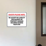 Classic Framed Plus Guests Please Note: We accept no liability for injuries or property damage incurred during your stay Wall or Door Sign| Easy Installation | Disclaimer Waiver Notice