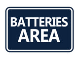 Signs ByLITA Classic Framed Batteries Area Wall or Door Sign