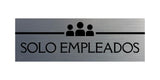Signs ByLITA Basic Solo Empleados Wall or Door Sign
