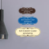 Signs ByLITA Designer $25 Credit Card Minimum Wall or Door Sign