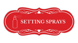 Signs ByLITA Designer Setting Sprays Makeup Area Wall or Door Sign