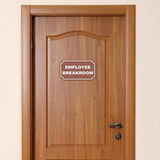 Notched Standard Employee Breakroom Wall or Door Sign | Facilities and Rooms Sign