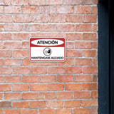 Classic Framed Plus Atención: Mantengase Alejado Door or Wall Sign | Business Warning Signage