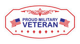 Victorian Plus Proud Military Veteran Wall or Door Sign | Honor Veterans with Military Signs | US Pride | Businesses and Homes